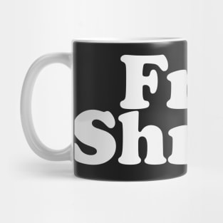 Free Shrugs Mug